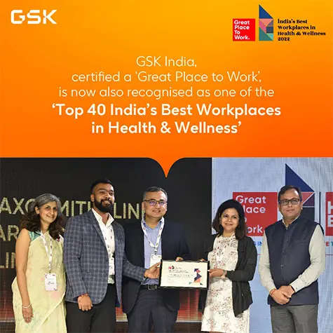 GSK India has been recognised amongst 'India's Best Workplaces in Health & Wellness 2022